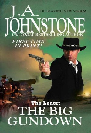 [The Loner 04] • The Big Gundown